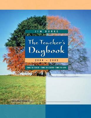 The Teachers Daybook 2004-2005 (Hardback)