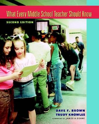 What Every Middle School Teacher Should Know (Paperback)