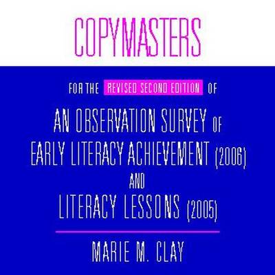 Copymasters for the Revised Second Edition of an Observation Survey of Early Literacy Achievement (2006) and Literacy Lessons (2005) (CD) (CD-Audio)
