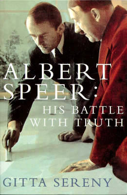 Albert Speer - Gitta Sereny