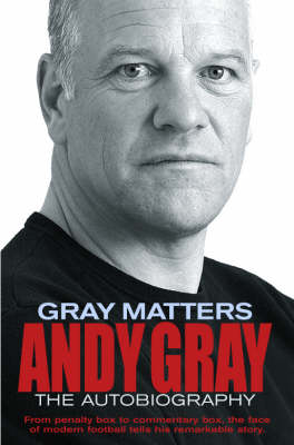 Gray Matters: My Autobiography (Paperback)