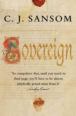Sovereign - The Shardlake Series No. 3 (Paperback)
