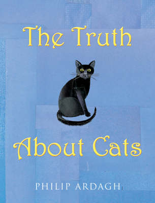 The Truth About Cats (PB) (Paperback)