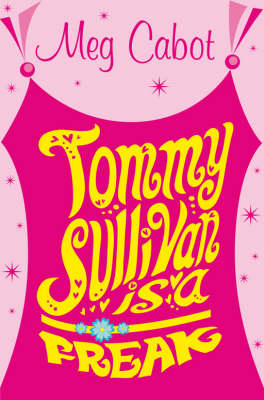 Tommy Sullivan is a Freak (Paperback)