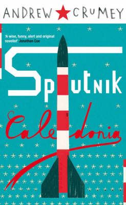 Sputnik Caledonia (Paperback)
