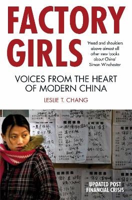 Factory Girls: Voices from the Heart of Modern China (Paperback)