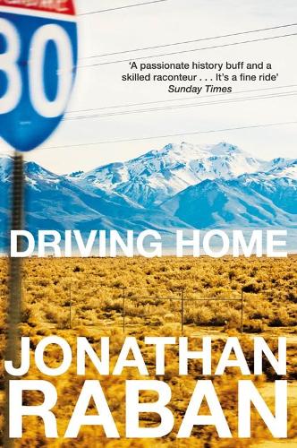 Driving Home: An American Scrapbook (Paperback)