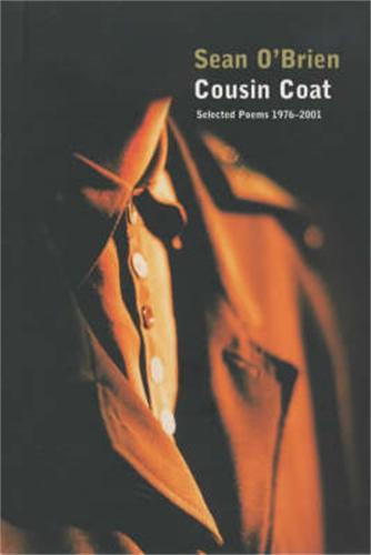 Cousin Coat: Selected Poems 1976¿2001 (Paperback)