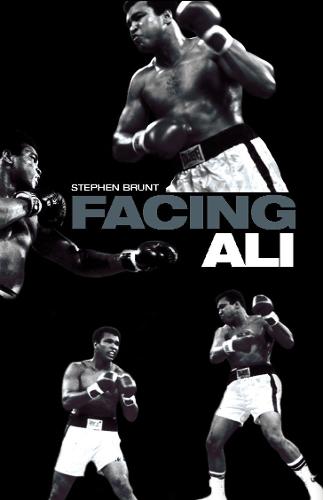 Facing Ali: The Opposition Weighs In (Paperback)