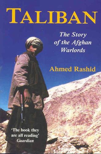 Taliban by Ahmed Rashid | Waterstones