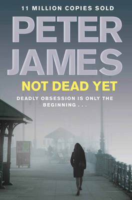 Not Dead Yet (Paperback)