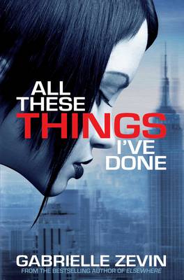 All These Things I've Done - Birthright Trilogy (Paperback)
