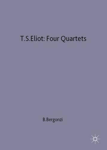 T.S.Eliot: Four Quartets - Casebooks Series (Paperback)