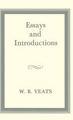 Essays and Introductions (Hardback)