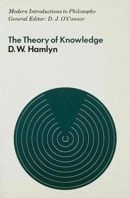 The Theory of Knowledge - Modern Introductions to Philosophy (Paperback)