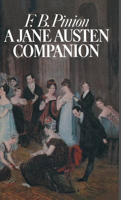 A Jane Austen Companion: A Critical Survey and Reference Book - Literary Companions (Hardback)