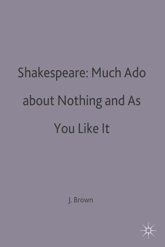 Shakespeare: Much Ado about Nothing and As You Like It - Casebooks Series (Paperback)
