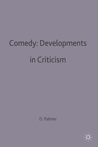 Comedy: Developments in Criticism - Casebooks Series (Paperback)