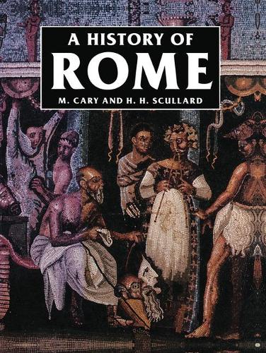 A History of Rome: Down to the Age of Constantine (Paperback)