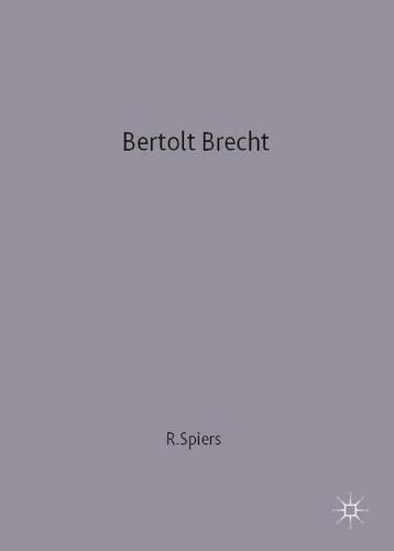 Bertolt Brecht - Modern Dramatists (Paperback)