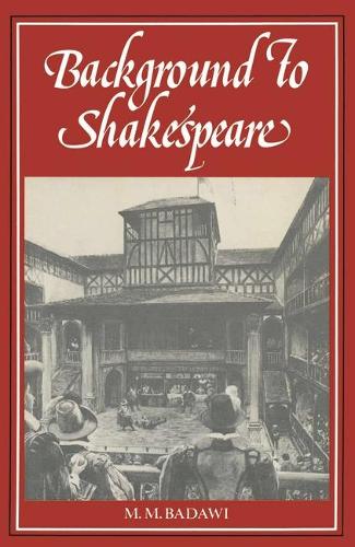 Background to Shakespeare (Paperback)