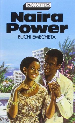 Naira Power - Pacesetter (Paperback)