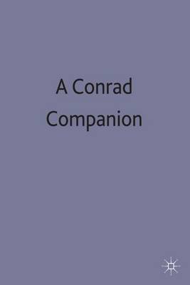 A Conrad Companion - Literary Companions (Hardback)