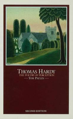 Thomas Hardy: The Poetry of Perception (Hardback)