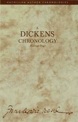 A Dickens Chronology - Author Chronologies Series (Hardback)