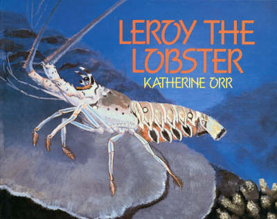 Leroy the Lobster (Hardback)