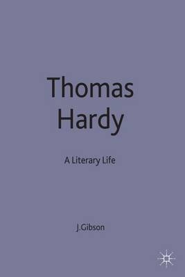 Thomas Hardy: A Literary Life - Literary Lives (Hardback)
