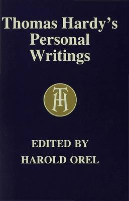 Thomas Hardy's Personal Writings (Hardback)
