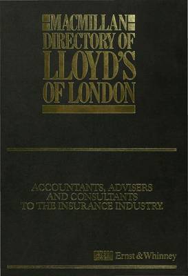 Macmillan Directory of Lloyd's of London (Hardback)