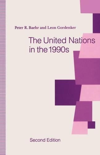 The United Nations in the 1990s (Paperback)