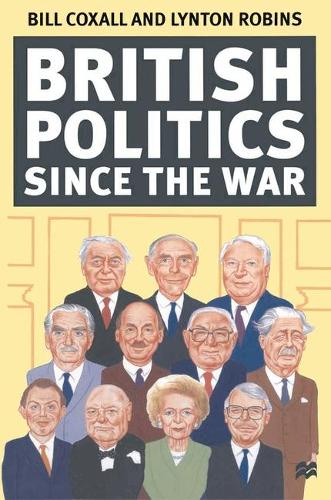 British Politics since the War (Paperback)