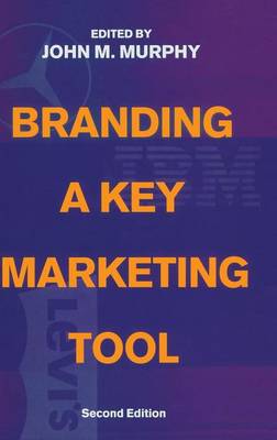 Branding: A Key Marketing Tool (Hardback)