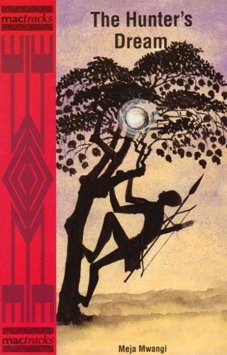 The Hunter's Dream - Mactracks S. (Paperback)