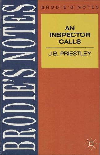 Priestley: An Inspector Calls - Brodie's Notes (Paperback)