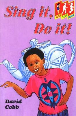 Sing it, Do it! - Hop Step Jump S. (Paperback)