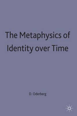 The Metaphysics of Identity over Time (Hardback)