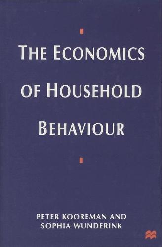 The Economics of Household Behavior (Hardback)