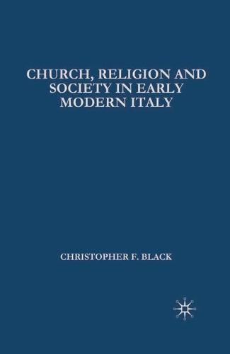 Church, Religion and Society in Early Modern Italy (Hardback)