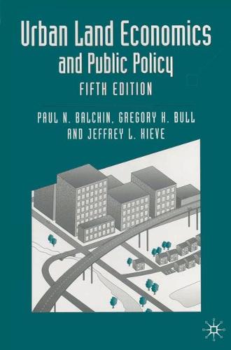 Urban Land Economics and Public Policy - Building and Surveying Series (Paperback)