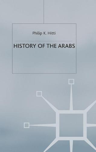 History of The Arabs (Paperback)