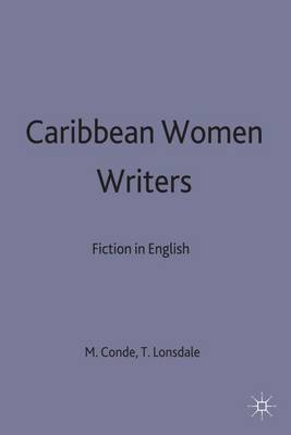 Caribbean Women Writers: Fiction in English (Paperback)