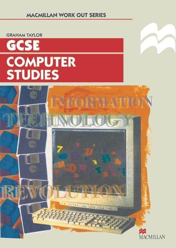 Work Out Computer Studies GCSE - Macmillan Work Out (Paperback)