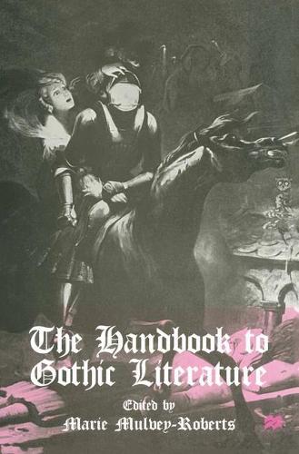 The Handbook to Gothic Literature (Paperback)