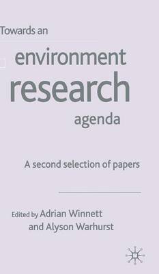 Towards an Environment Research Agenda: A Second Selection of Papers (Hardback)