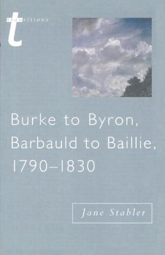 Burke to Byron - Transitions (Paperback)