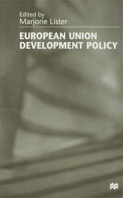 European Union Development Policy (Hardback)